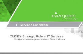 CMDB - Strategic Role in IT Services - Configuration Management Moves Front and Center!