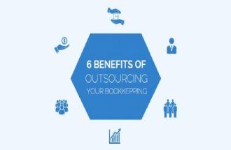 The 6 Benefits of Outsourcing Your Bookkeeping