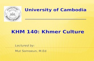 Khmer culture, civilization (part6)