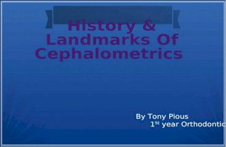 Cephalometric history, evolotion & landmarks1