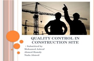 Quality control in construction site