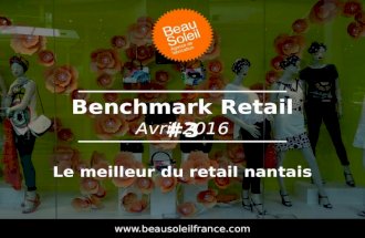 Benchmark Retail #3 - Le meilleur du retail à Nantes
