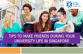 Tips to Make Friends during your University Life in Singapore