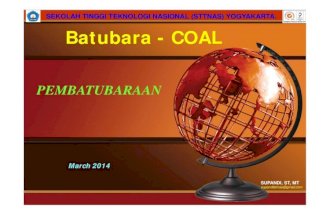 Tambang STTNAS _ Mata Kuliah Batubara_Semester IV_ Coal sttnas supandi_2014_05_pembatubaraan