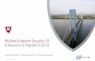 What You Need to Know Before You Migrate to Endpoint Security 10