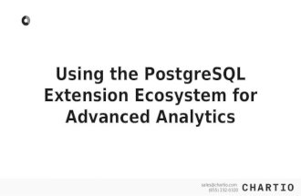 Using the PostgreSQL Extension Ecosystem for Advanced Analytics