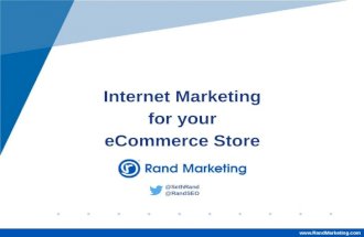 Internet Marketing for Your eCommerce Store | Seth Rand