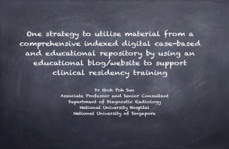 One strategy to utilise material from a comprehensive indexed digital case based and educational repository by using an educational blog:website to support clinical residency training