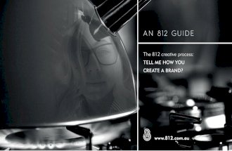 An 812 guide - Tell me how you create a brand?