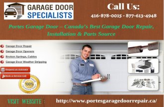 Garage Door Installation, Opener Repair, Broken Spring & Replacement Services in Toronto