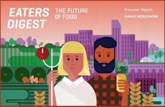 Havas Prosumer Report: Eaters Digest--The Future of Food