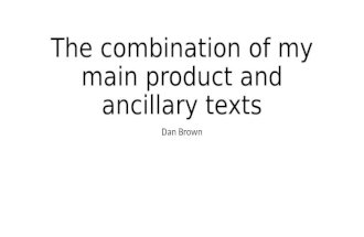 Combination of my main product and ancillary texts.