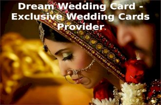 Dream Wedding Card - Exclusive Wedding Cards Provider