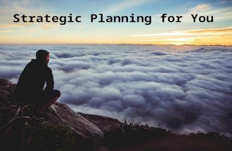 Strategic Planning for You