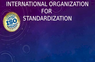 International organization for standardization