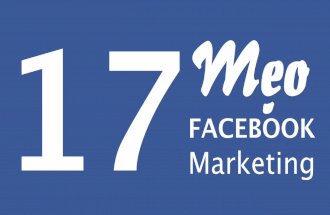 17 Tips để làm facebook marketing đúng nghĩa