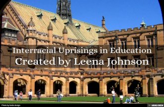 Interracial Uprisings in Education