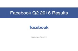 Facebook  Second Quarter 2016 Results