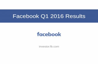 Facebook 1st quarter 2016 earnings slides