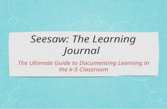 Seesaw: The Learning Journal Guide