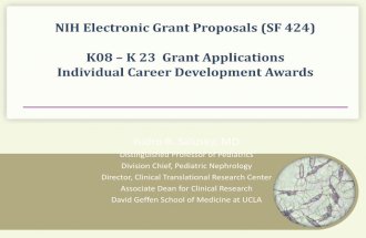Grant Proposals (SF 424): K08-K23 Applications and Individual CDAs