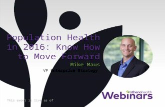Population Health in 2016: Know How to Move Forward