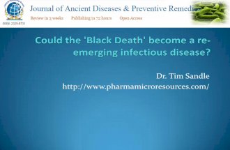 The Black death - a re-emerging infectious disease