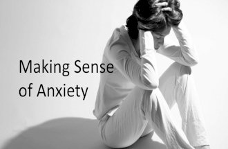 Making Sense of Anxiety