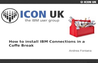 How to install IBM Connections in a Coffe Break