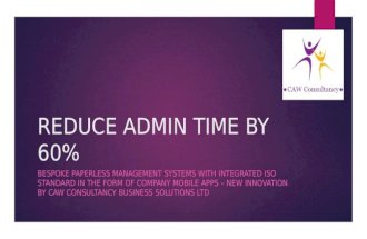 Reduce admin time by 60% - Here is how
