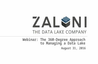 Webinar - The 360-Degree Approach to Managing a Data Lake