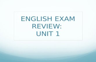 ENGLISH UNIT 1 Review