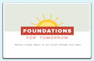 Foundations for Tomorrow - Presentation for Huntsville, AL City Council