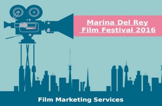 Marina Del Rey Film Festival 2016 - Film Marketing Services