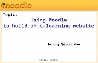 Using Moodle  to build an e-learning website
