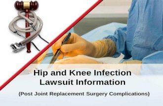 Hip & Knee Replacement Infections: Lawsuit Information