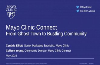 Mayo Clinic Connect - From Ghost Town to Bustling Community