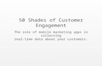 50 Shades of Customer Engagement