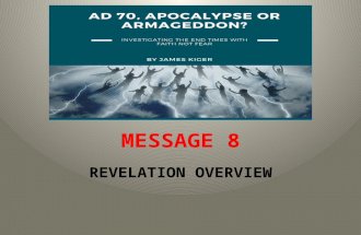AD 70 - Investigating the End Times with Faith not Fear Part 8