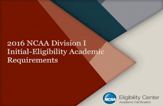 2016 NCAA Division I Initial-Eligibility Academic Requirements