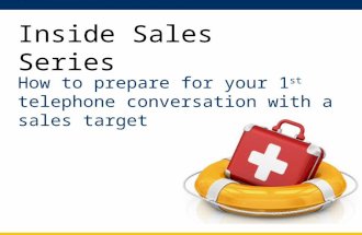 How to prepare for you 1st telephone conversation with your inside sales target   copy