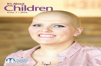 It's About Children - Issue 1, 2016 by East Tennessee Children's Hospital