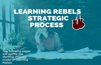 Learning rebels strategy process