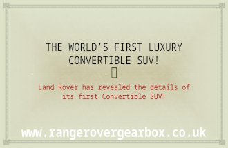The world’s first luxury convertible suv!