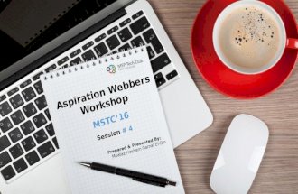 MSTCCU'16 - Aspiration Webbers - Session 4 - intro. to JS