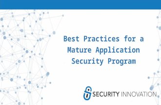 CSE June 2016: Best Practices for a Mature Appsec Program
