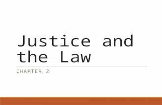 Law and Justice Chapter 2 power point