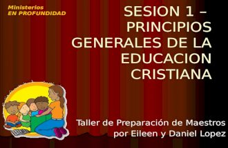 Sesion 1 Fundamentos de Educación Cristiana