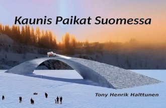 Kaunis Paikat Suomessa | Tony Henrik Halttunen