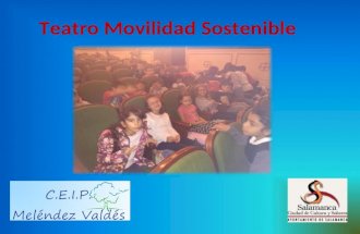 Teatro Movilidad Sostenible 1º y 2º del CEIP Meléndez Valdés (Salamanca)
